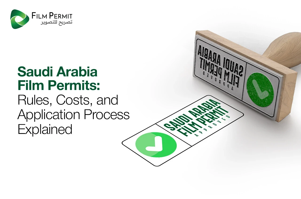 Saudi Arabia Film Permits